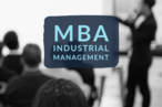 Button MBA Industrial Management und Personen im Hintergrund